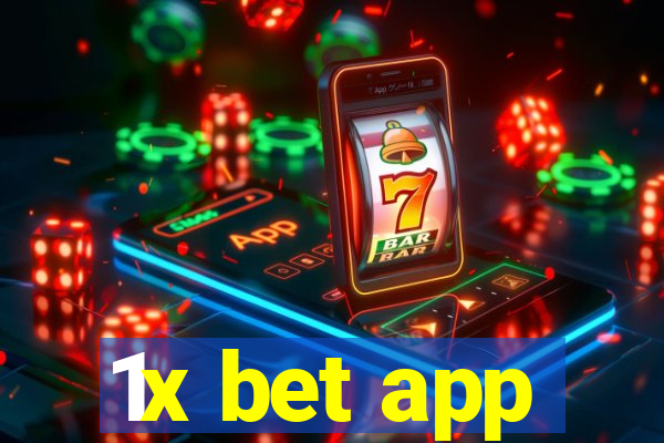 1x bet app